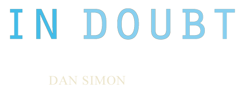 In Doubt: The Psychology of the Criminal Justice Process (Dan Simon)